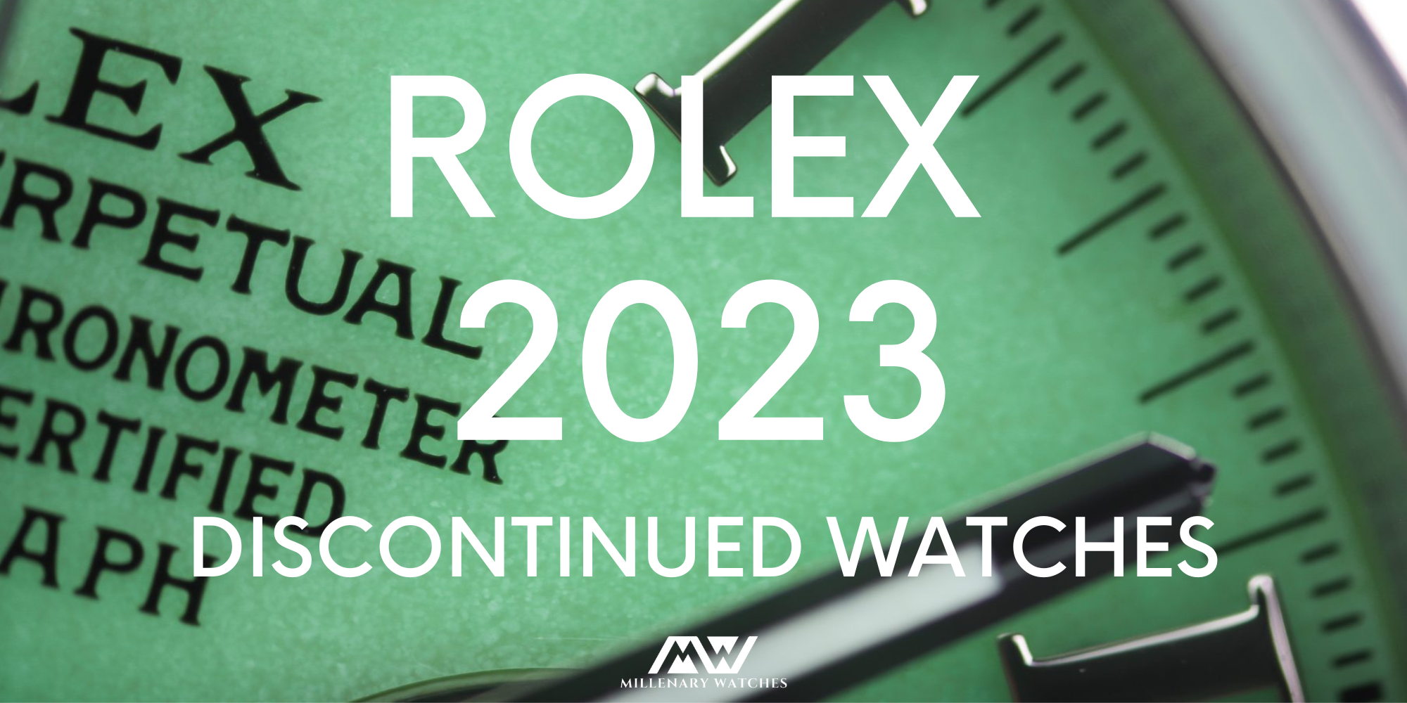 Rolex discontinued watches 2023